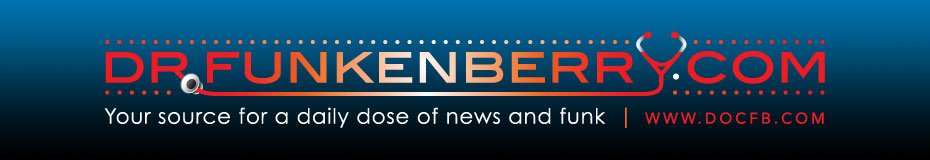 Dr. Funkenberry’s Celeb News - Your Source For A Daily Dose Of News & Funk
