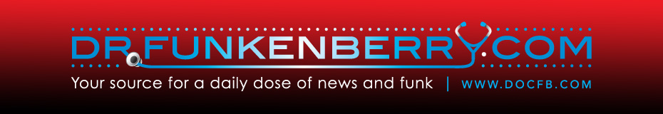 Dr. Funkenberry’s Celeb News - Your Source For A Daily Dose Of News & Funk