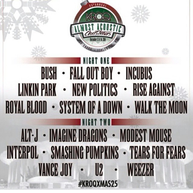 Incubus, U2, Smashing Pumpkins,  Weezer, Tears For Fears & More To Headline KROQ'S Acoustic XMAS! !